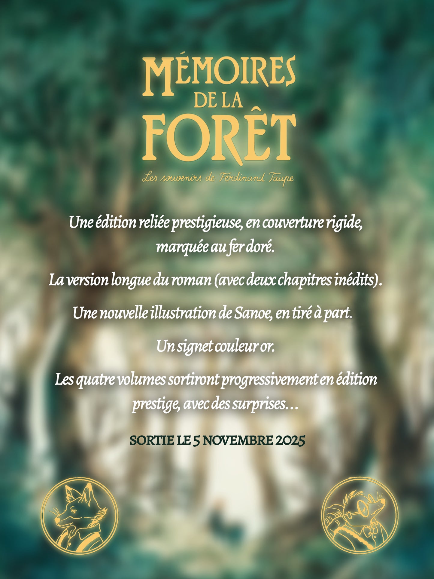 Mémoires de la Forêt - Les souvenirs de Ferdinand Taupe (Tome 1 - Édition Prestige)