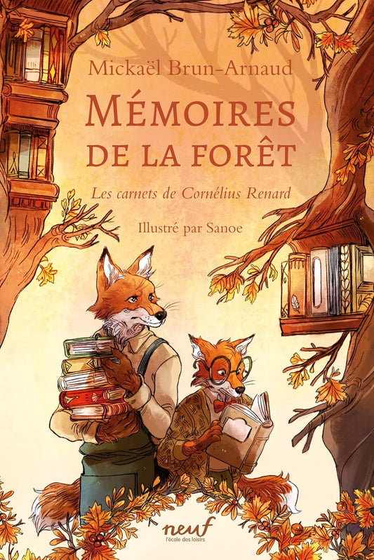 Mémoires de la Forêt - Les carnets de Cornélius Renard (Tome 2 - Édition simple)