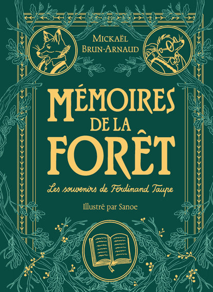 Mémoires de la Forêt - Les souvenirs de Ferdinand Taupe (Tome 1 - Édition Prestige)